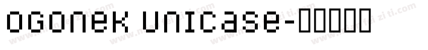 Ogonek Unicase字体转换